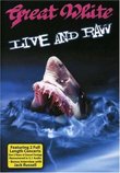 Great White: Live & Raw