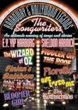 Broadway & Hollywood Legends - The Songwriters - E.Y. "Yip" Harburg & Sheldon Harnick