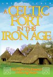 A Celtic Fort in the Iron Age