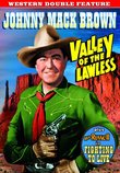 Western Double Feature: Valley Of The Lawless (1936) / Fighting To Live (1934)
