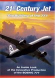21st Century Jet: The Building of the Boeing 777