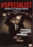 The Specialist - Portrait of a Modern Criminal
