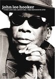 John Lee Hooker - Come and See About Me: The Definitive DVD