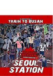 Seoul Station (English Subtitled) [Blu-ray]
