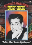 Rogue's Gallery: Bugsy Siegel