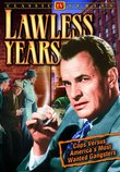 Lawless Years - Volume 1