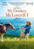 My Donkey, My Lover & I [DVD]
