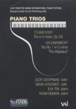 Tchaikovsky & Rachmaninoff Piano Trios