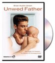 Unwed Father (True Stories Collection TV Movie)