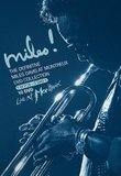 Miles! Live at Montreux - The Definitive Miles Davis at Montreux Collection, 1973-1981