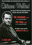 Citizen Welles - The Stranger, The Trial, Hearts of Age