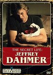 Secret Life Of Jeffrey Dahmer
