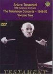 Arturo Toscanini and the NBC Symphony Orchestra: The Television Concerts, Vol. 2 - 1948-52