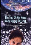 The Top of His Head by Peter Mettler