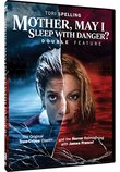 Mother May I Sleep With Danger? - Double Feature