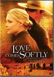 Love Comes Softly