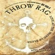 The Show Must Go Off!, Vol. 15: Throw Rag - Live At the House Of Blues
