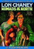 Lon Chaney Double Feature: Nomads of The North (1920) / Flesh and Blood (1922) (Silent)