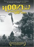 Hooked - The Legend of Demetrius "Hook" Mitchell