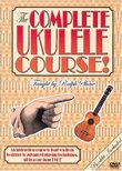 The Complete Ukulele Course taught by Ralph Shaw