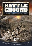 Battleground: North Africa and Italy