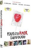 Perfecto Amor Equivocado