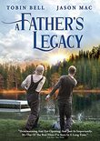A Father?s Legacy