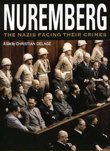 Nuremberg: The Nazis Facing Their Crimes