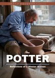 The Potter: Reflections of a Master Artisan