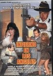 Infierno En Los Angeles (Spanish)