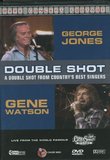 Double Shot: George Jones - Gene Watson