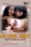 No Love Juice