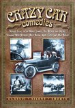 Crazy Car Comedies: Super-Hooper-Dyne Lizzies / Don't Park There / Wife and Auto Trouble / Indianapolis Speedway