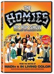The Homies Hip Hop Show: The Best of Season One