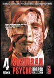 Suburban Psycho: Horror Collection