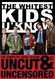 Whitest Kids U Know: Complete Third Season