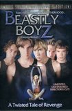 Beastly Boyz: A Twisted Tale of Revenge