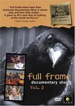 Full Frame Documentary Shorts Vol 2