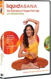 Micheline Berry's Liquid Asana: The Fluid Dance of Vinyasa Flow Yoga: Beginner's Flow