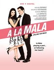 A La Mala - DVD + Digital