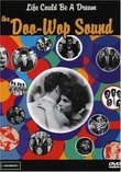 Life Could Be a Dream - The Doo Wop Sound