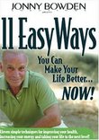 Jonny Bowden 11 Easy Ways You Can Make Your Life Better Now!