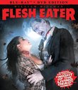 Flesh Eater [Blu-ray]