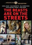 The Beasts are on the Streets