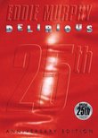 Eddie Murphy: Delirious - 25th Anniversary