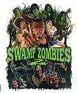 Swamp Zombies 2 [Blu-ray]