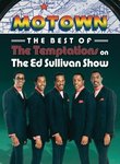 Best of the Temptations on the Ed Sullivan Show