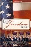 Let Freedom Ring: Live From Carnegie Hall