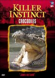 Killer Instincts: Crocodiles