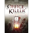 Office Killer